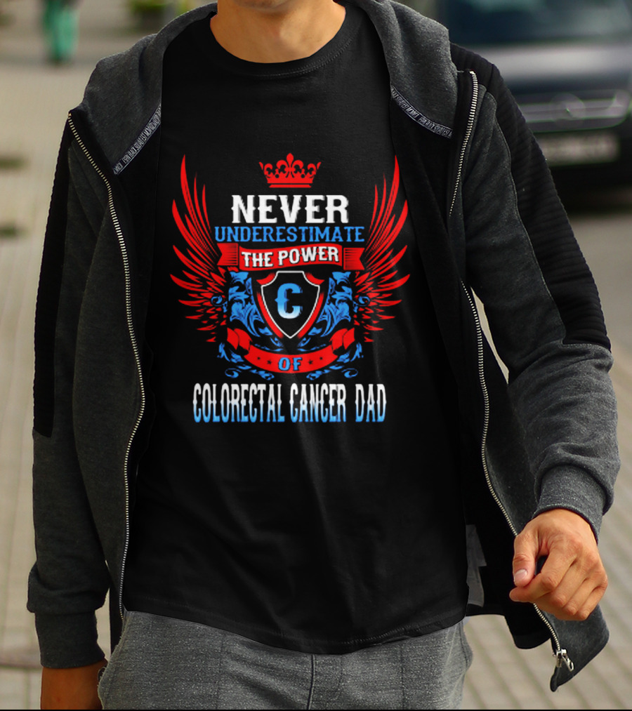 Never Underestimate The Power Of Colorectal Cancer Dad Emblem With Wings T-Shirt