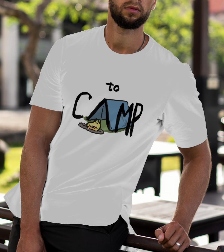 To Camp With Tent And Campfire T-Shirt