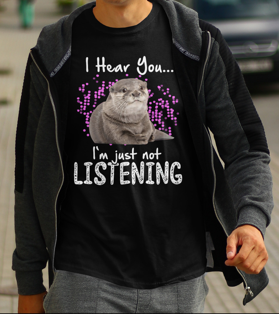 I Hear You Otters I'm Just Not Listening Playful Otter Design With Pink Bubbles T-Shirt