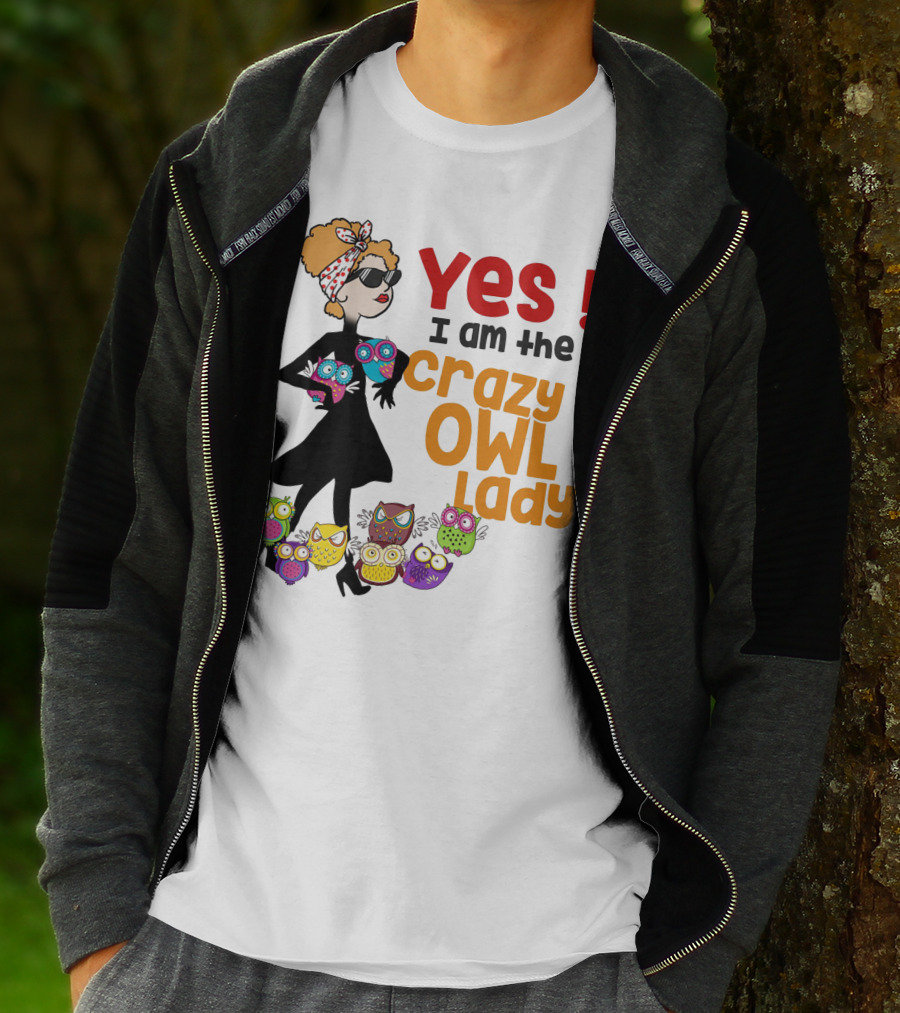 Yes I Am The Crazy Owl Lady T-Shirt