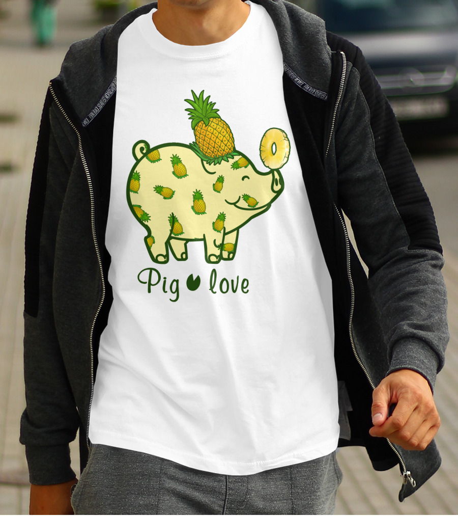 Pig Love Pineapple Cute Pig Farm Animal Pineapple T-Shirt