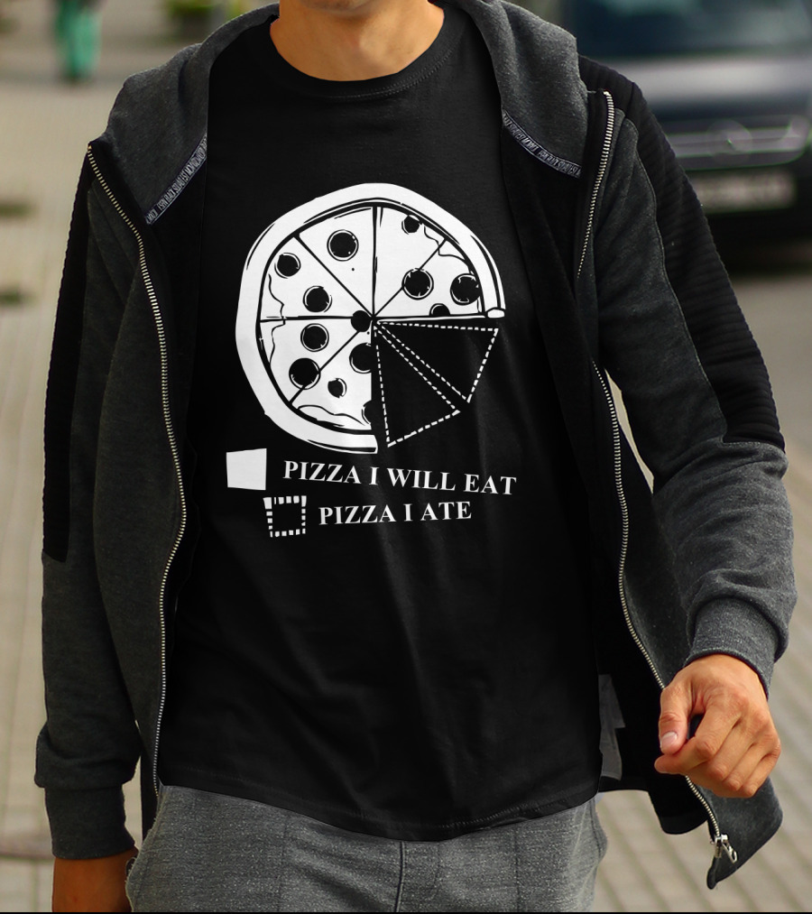 Pizza Pie Chart Pizza I Will Eat Pizza I Ate T-Shirt