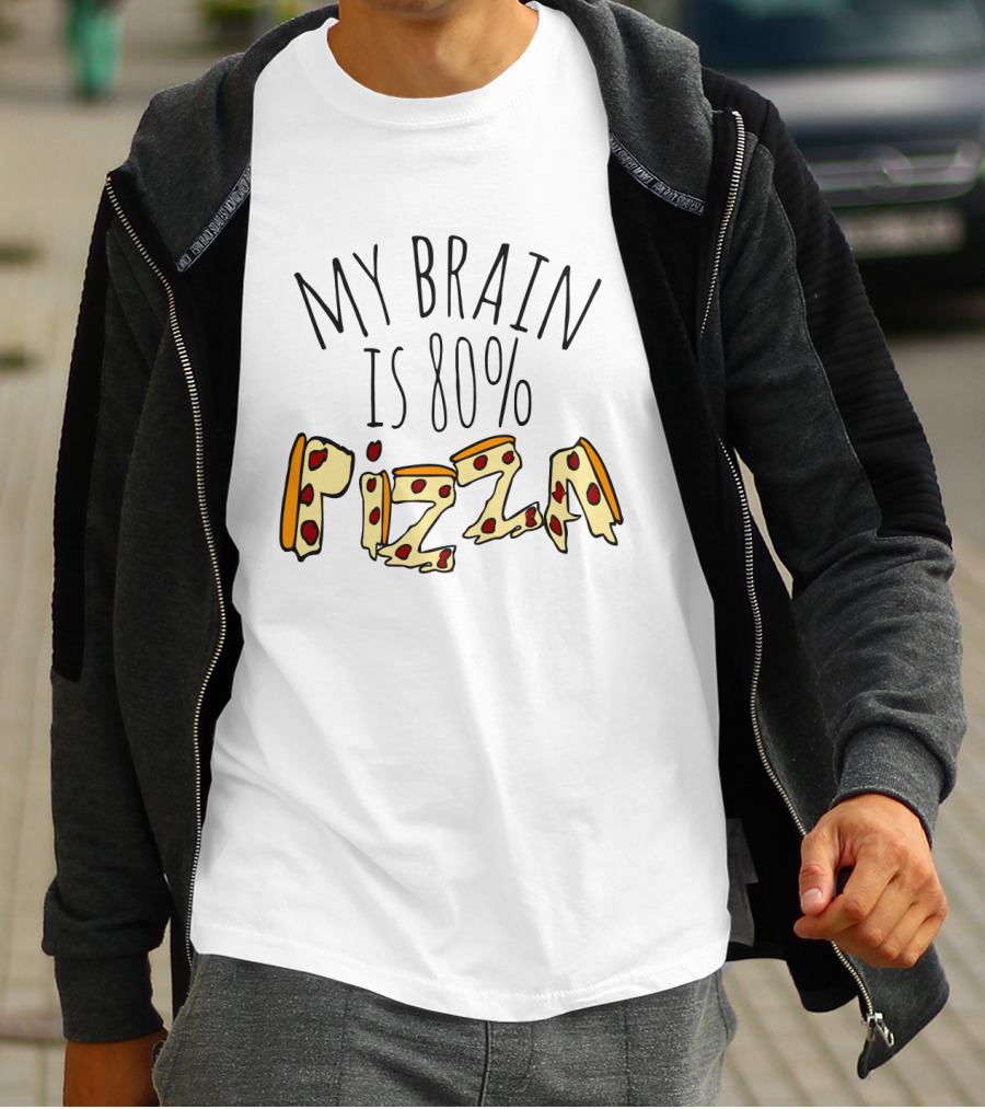 My Brain Is 80% Pizza Text With Cheese And Pepperoni Slice T-Shirt