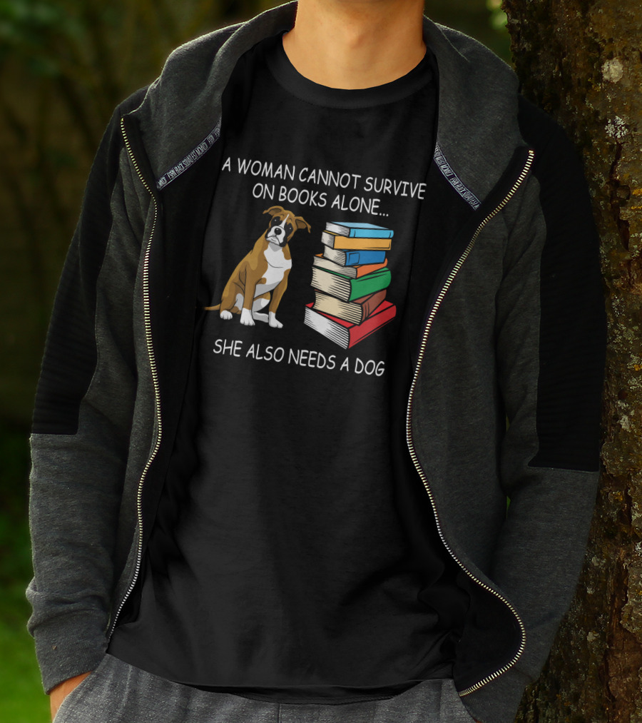 A Woman Cannot Survive On Books Alone She Also Needs A Dog With Stack Of Colorful Books And Brown Dog T-Shirt