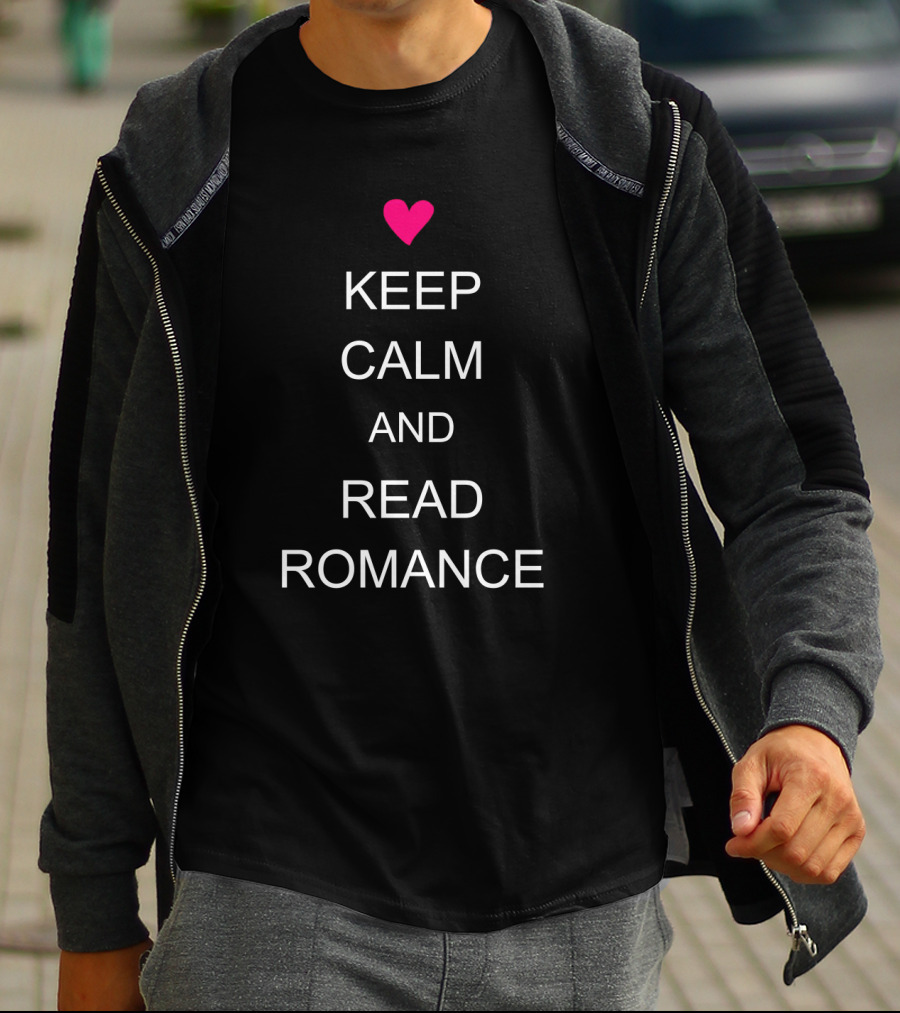 Keep Calm And Read Romance With Heart T-Shirt