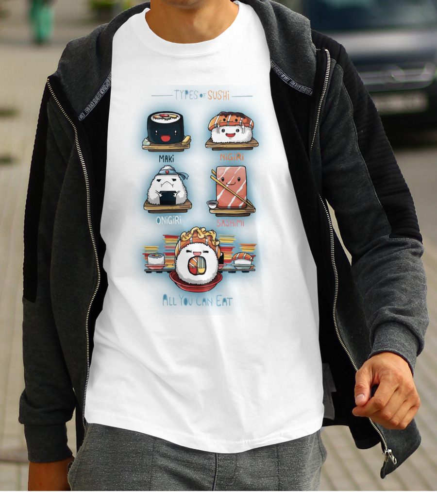 Types Of Sushi Maki Nigiri Onigiri Sashimi All You Can Eat T-Shirt