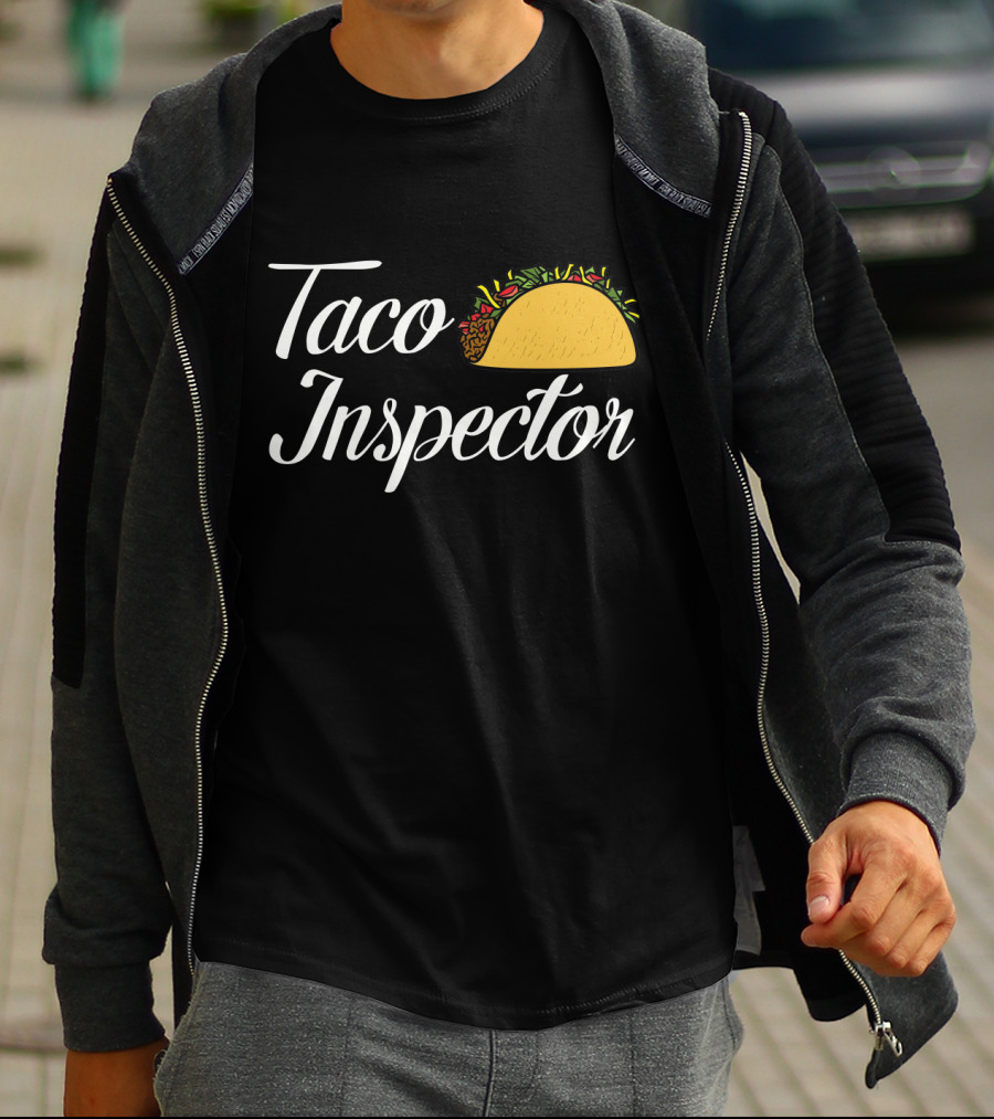 Taco Inspector Fun Foodie T-Shirt With Taco T-Shirt