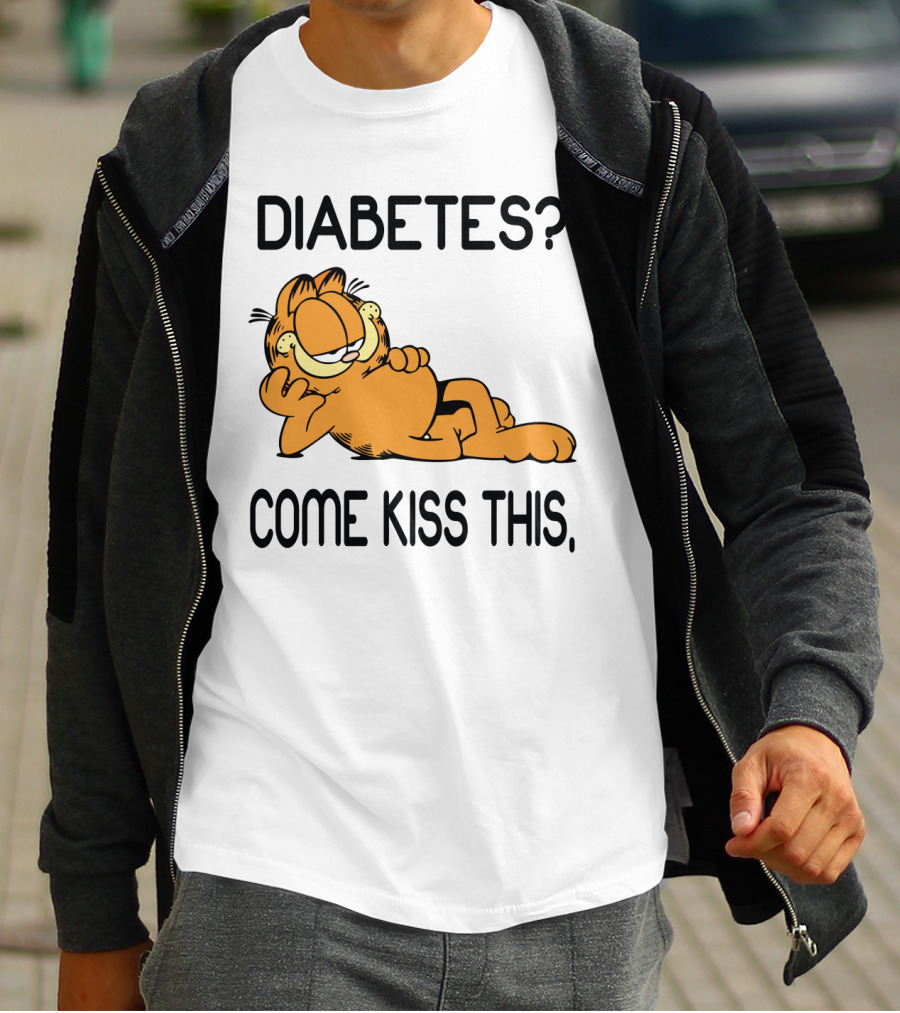 Diabetes Come Kiss This Garfield T-Shirt
