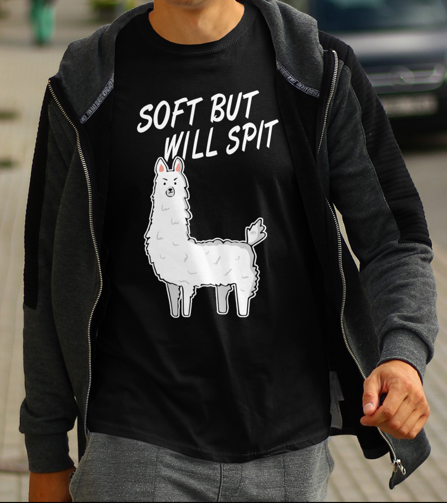 SOFT BUT WILL SPIT Llama T-Shirt