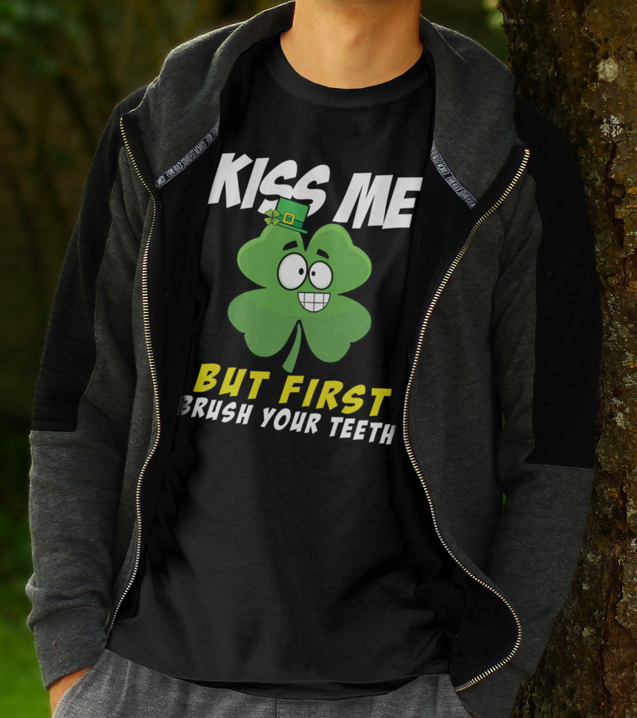 Kiss Me But First Brush Your Teeth Shamrock Leprechaun Hat T-Shirt