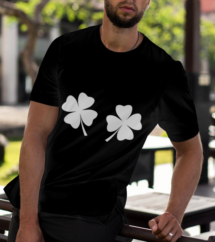 Clover Breasts Shamrock Pair For St Patricks And Pattys Day T-Shirt