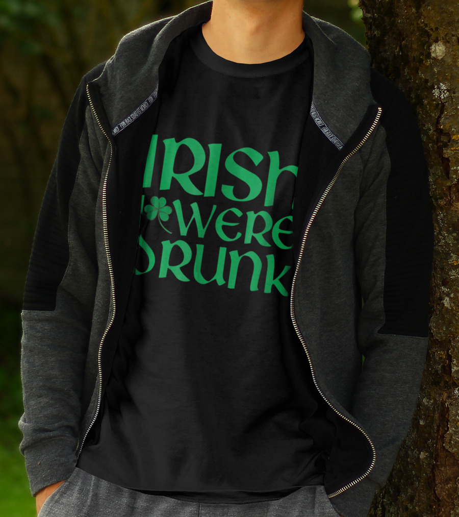 Distressed St. Patrick's Day Irish I Were Drunk Shamrock T-Shirt