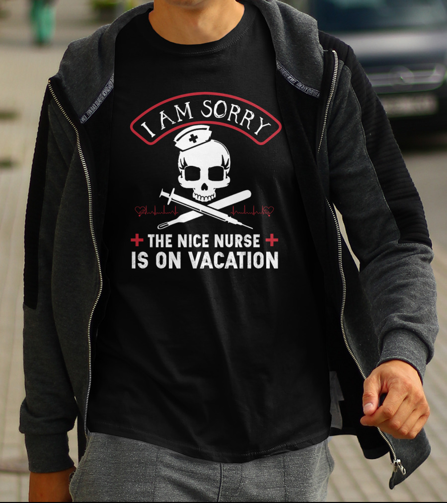I Am Sorry The Nice Nurse Is On Vacation Skull With Nurse Cap And Medical Crosses T-Shirt