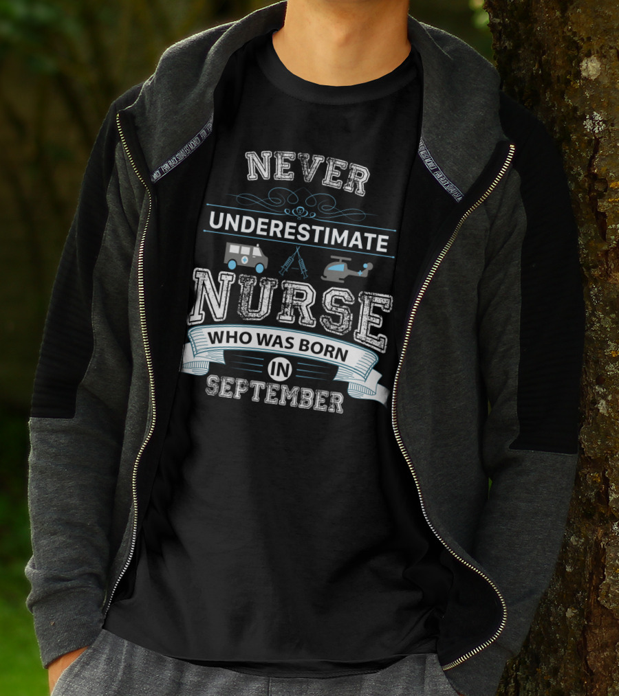 Never Underestimate A Nurse Born In September With Ambulance Helicopter And Syringe Icons T-Shirt