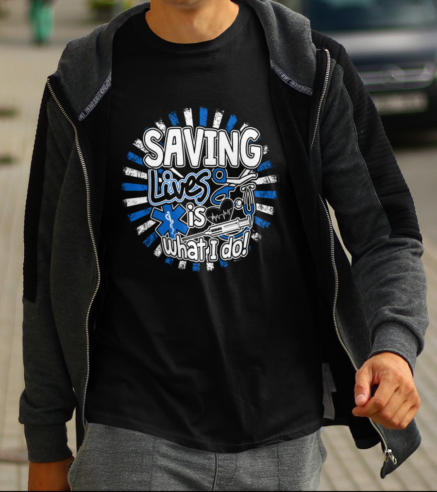 Saving Lives Is What I Do Nurse Project Simple Emergency Symbols T-Shirt