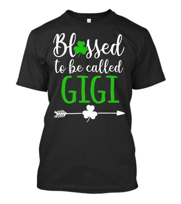 Blessed To Be Called GiGi Shamrocks Arrow T-Shirt