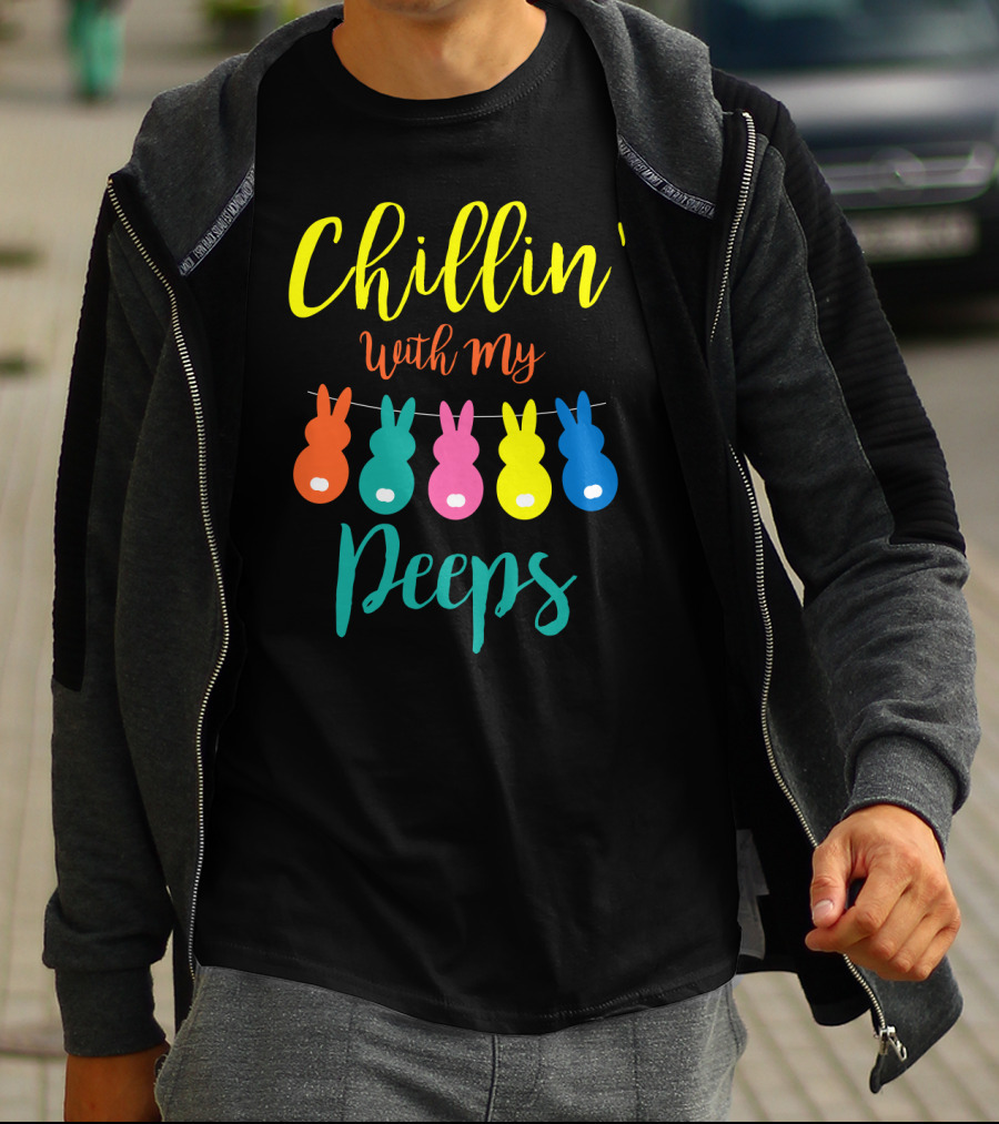Chillin' With My Peeps Bunny Marshmallow Candy Characters T-Shirt