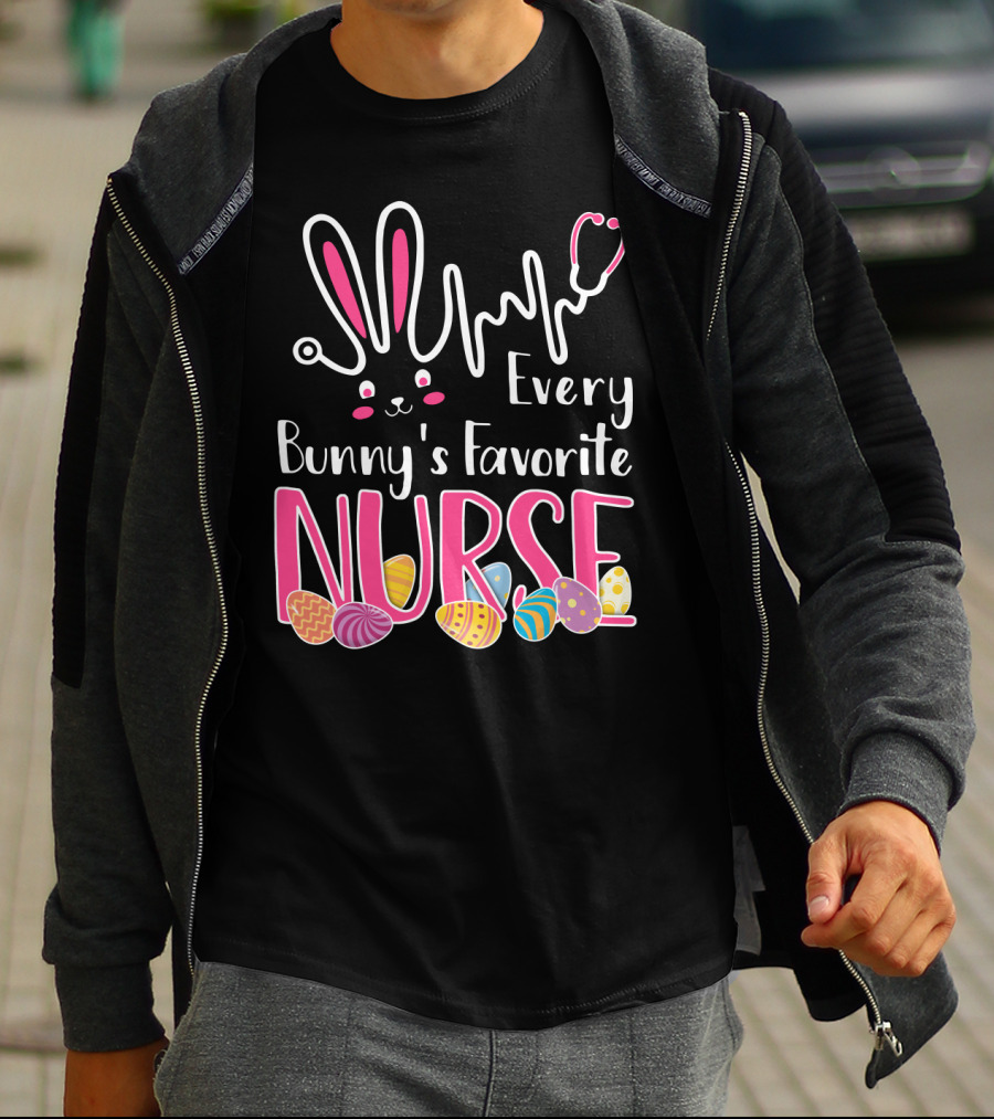 Every Bunny's Favorite Nurse With Bunny Ears And Stethoscope Easter Eggs T-Shirt