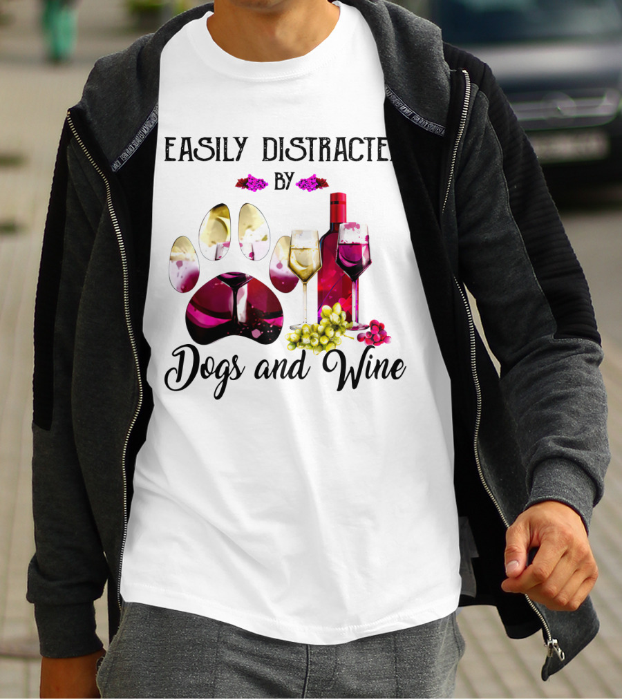 Easily Distracted By Dogs And Wine Paw Print With Bottle And Glasses T-Shirt