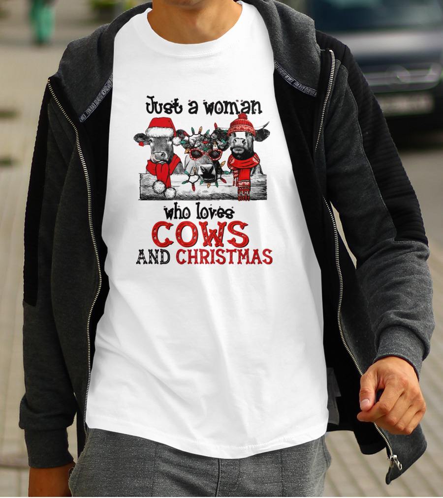 Just A Woman Who Loves Cows And Christmas T-Shirt