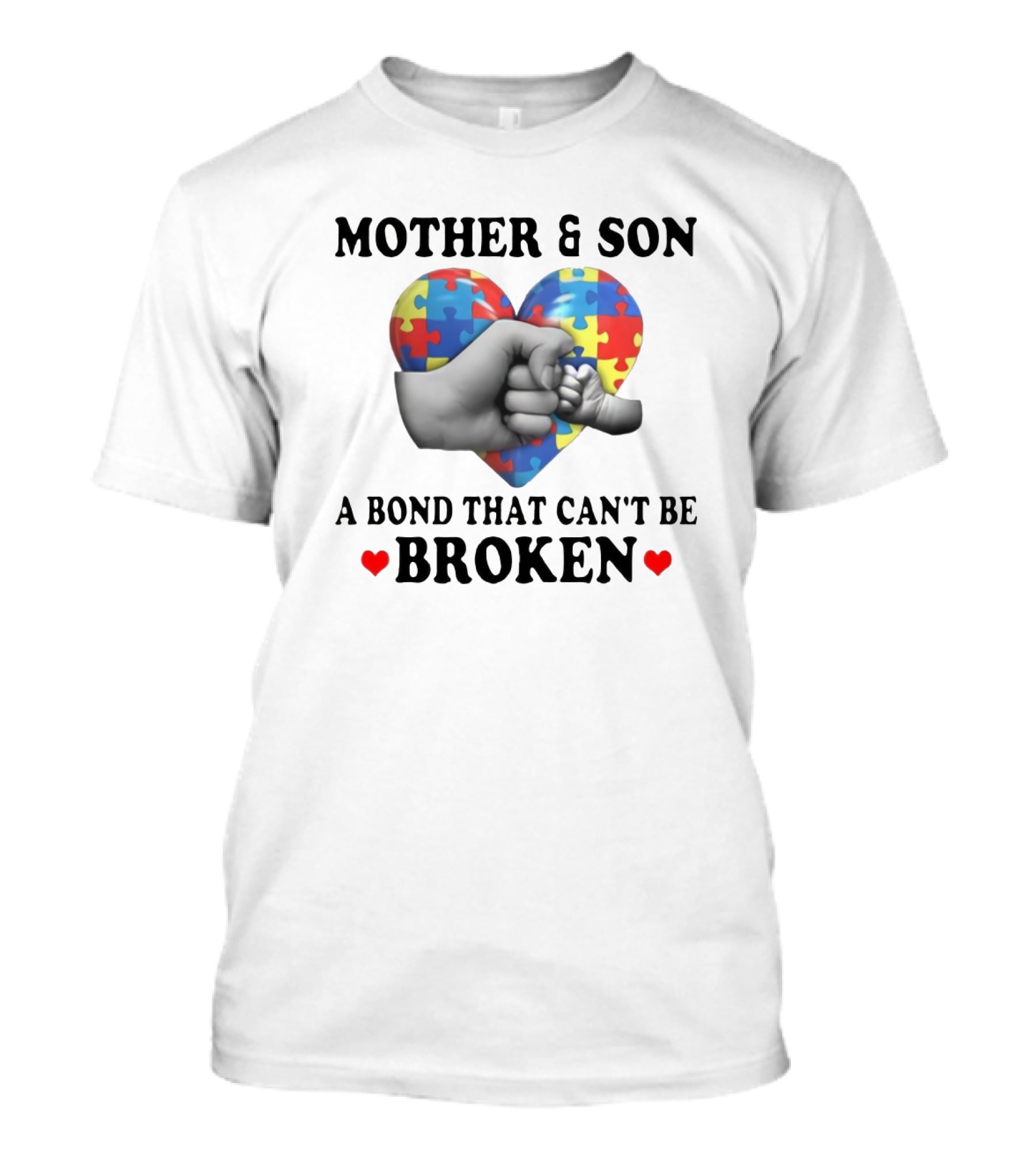 Mother And Son A Bond That Can't Be Broken Autism Puzzle Heart Fist Bump T-Shirt