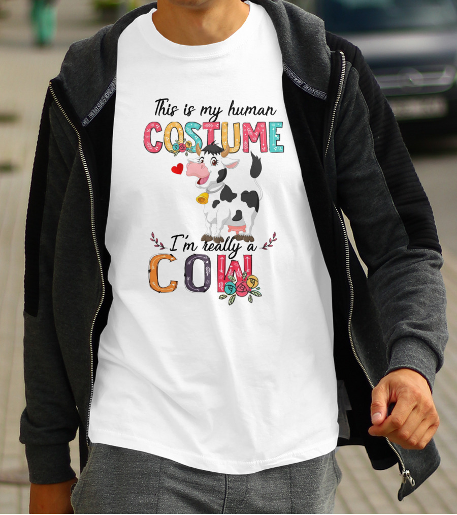 This Is My Human Costume I'm Really A Cow Cartoon With Heart And Floral Elements T-Shirt