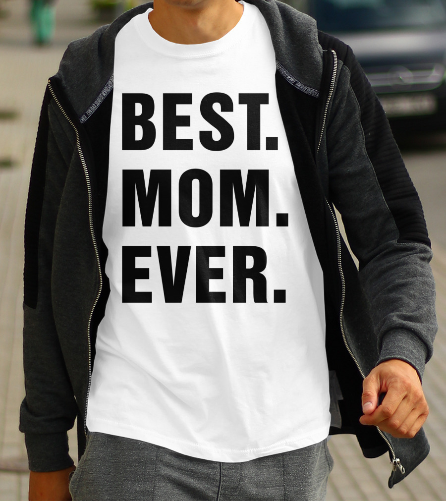 BEST MOM EVER Text T-Shirt
