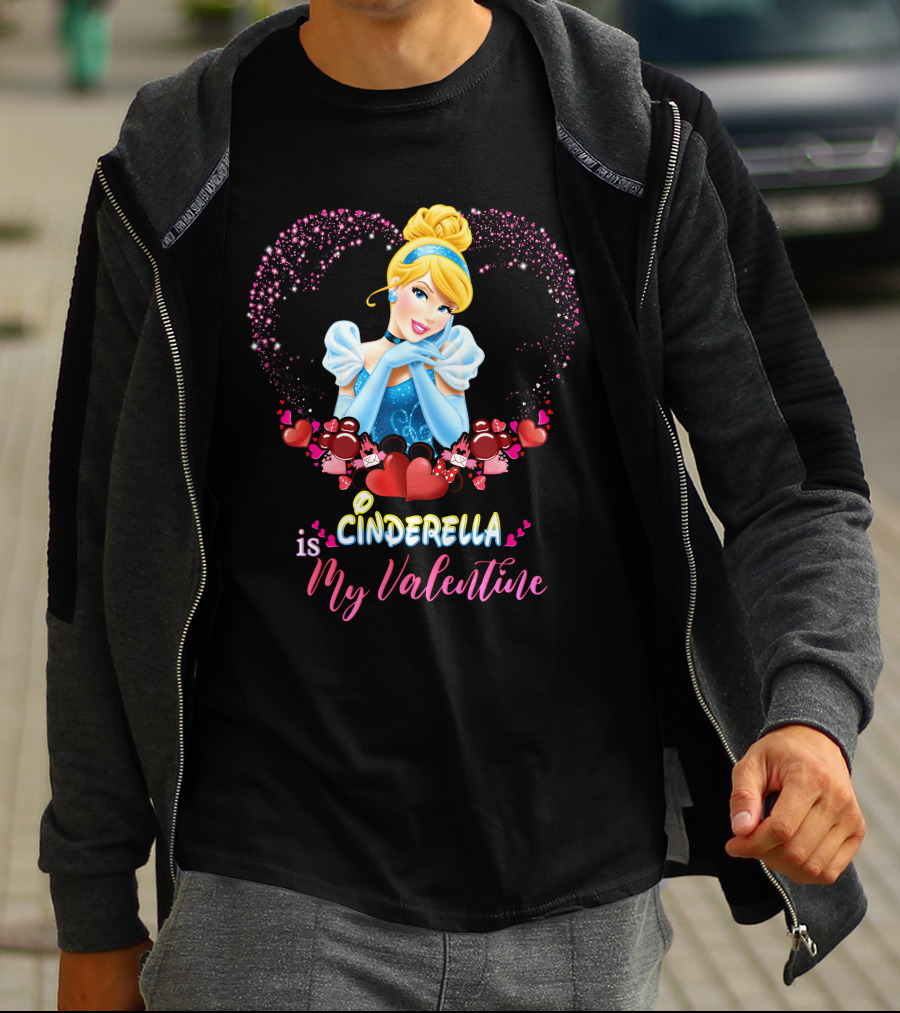 Cinderella Is My Valentine Hearts T-Shirt
