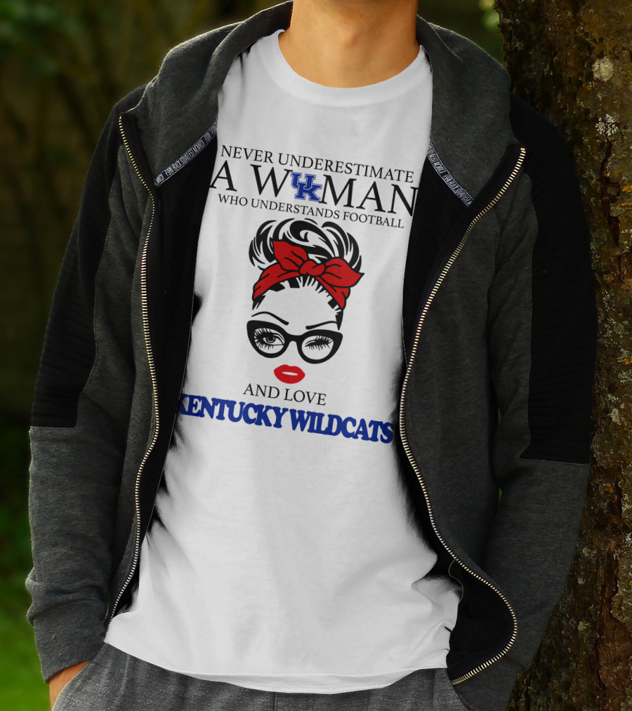 Never Underestimate A Woman Who Understands Football And Love Kentucky Wildcats T-Shirt