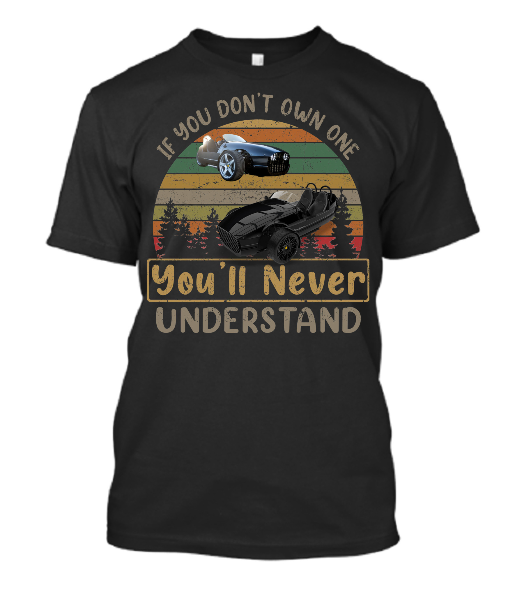 Vanderhall If You Don't Own One You'll Never Understand Retro Car T-Shirt