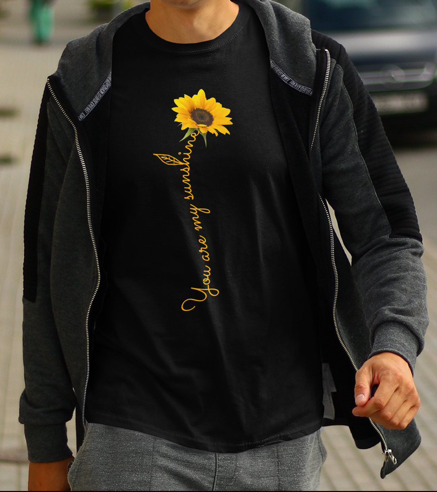 Sunflower You Are My Sunshine T-Shirt