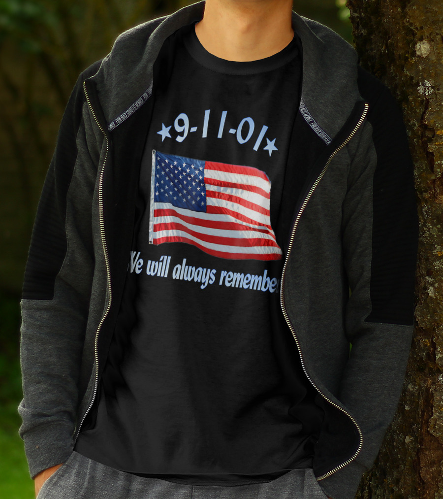 9-11-01 American Flag We Will Always Remember T-Shirt