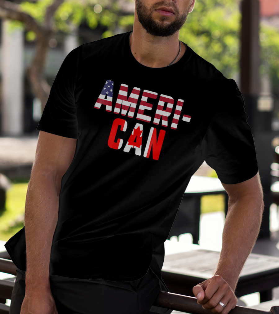 American Canadian Flag America Canada Patriotic Ameri-Can T-Shirt