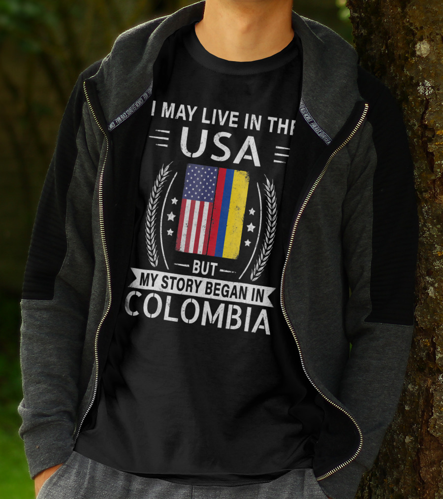 I May Live In The USA But My Story Began In Colombia With American Colombian Flag T-Shirt