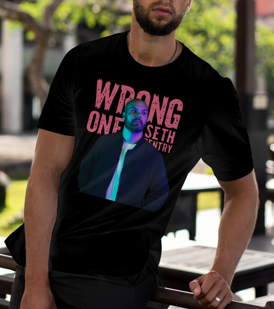 Seth Sentry Wrong One Blackjacket T-Shirt