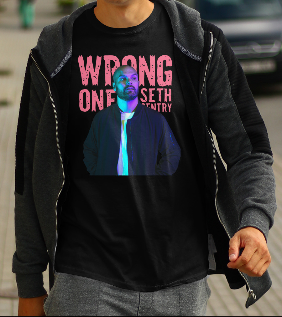 Seth Sentry Wrong One Blackjacket T-Shirt