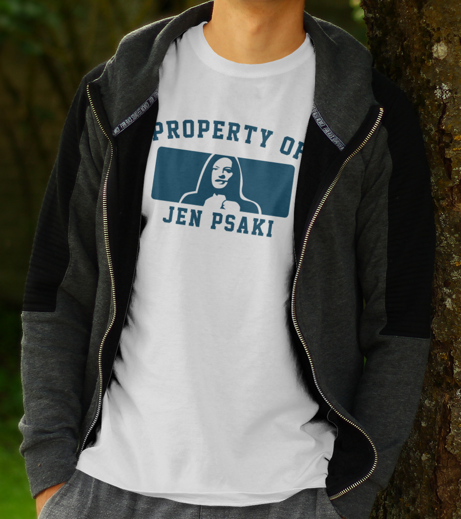 PROPERTY OF JEN PSAKI T-Shirt