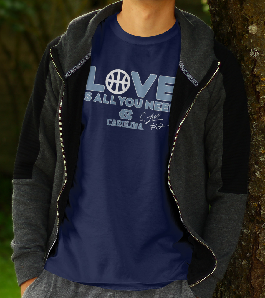 LOVE Is All You Need Carolina C. Love #2 T-Shirt