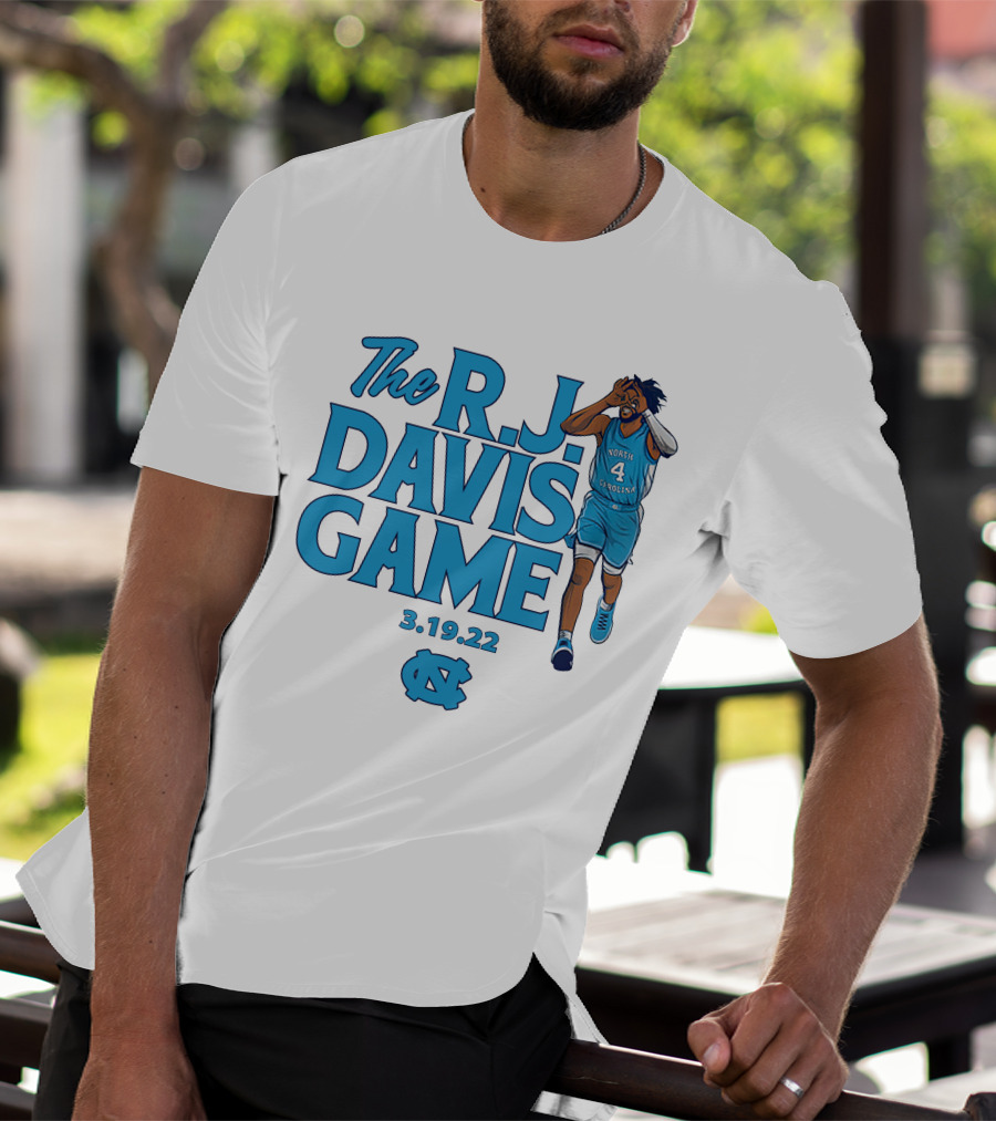 The R.J. Davis Game 3.19.22 UNC Basketball North Carolina T-Shirt