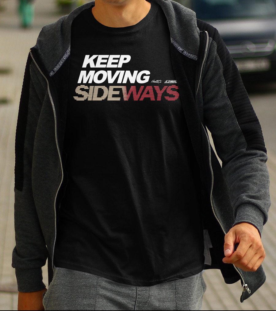 KEEP MOVING SIDEWAYS Hunt LZMFG T-Shirt