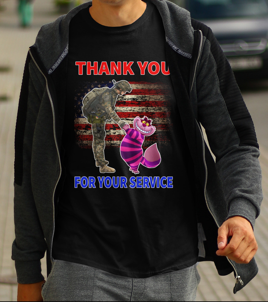 Cheshire Cat Thank You For Your Service Soldier With American Flag Background T-Shirt