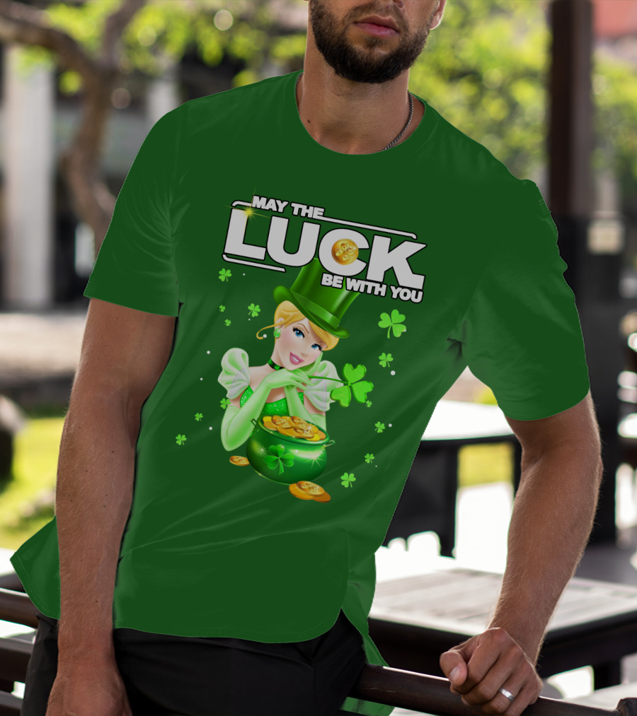 Cinderella May The Luck Be With You St. Patrick's Day T-Shirt