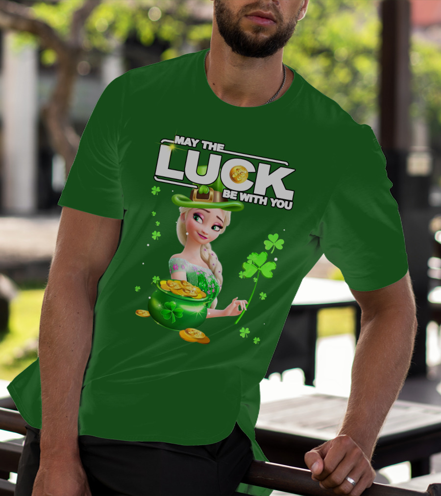 May The Luck Be With You St Patrick's Day Elsa T-Shirt