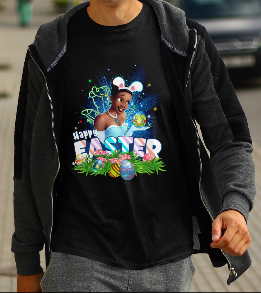 Tiana Happy Easter Bunny Ears Sparkling Eggs And Flowers T-Shirt
