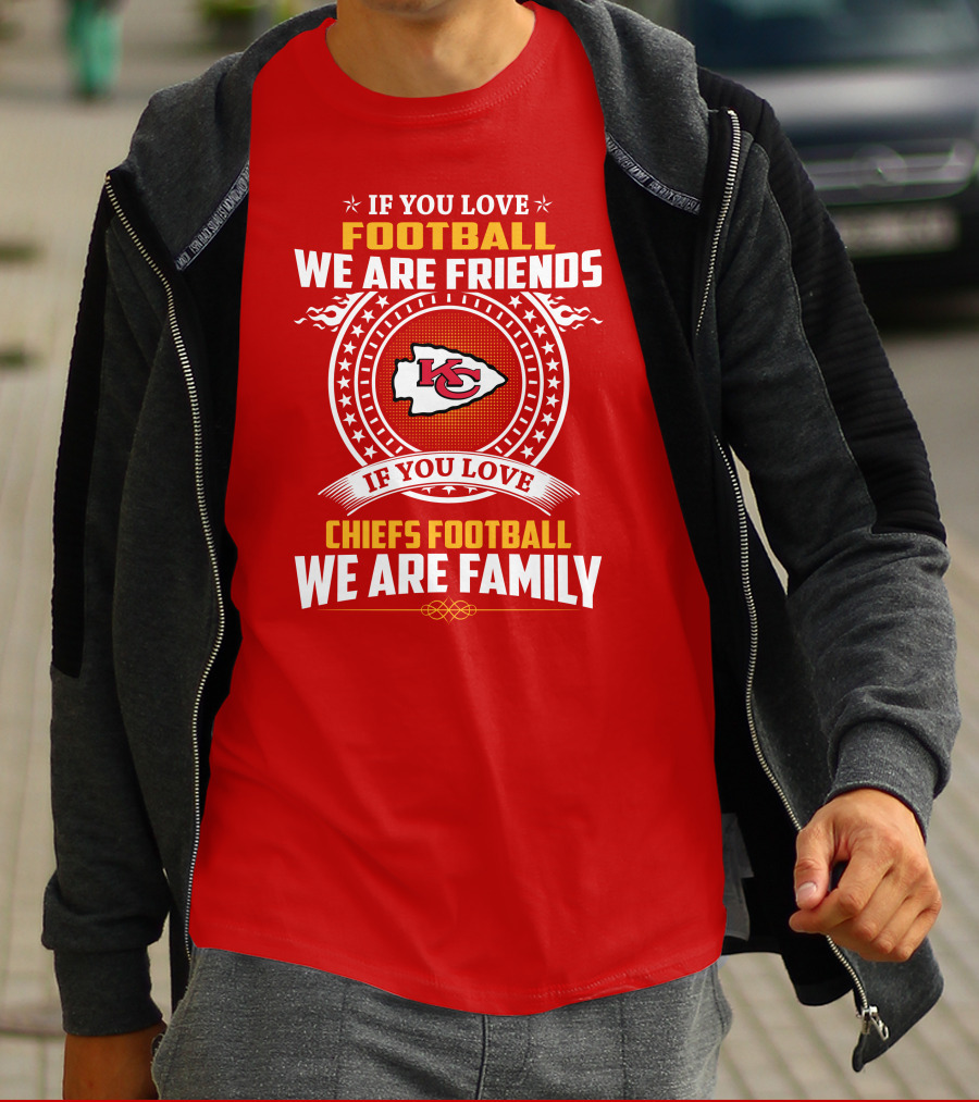 Kansas City Chiefs Football Friends And Family Loyalty Message T-Shirt