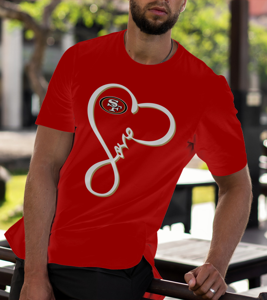 Love San Francisco 49ers Heart SF T-Shirt