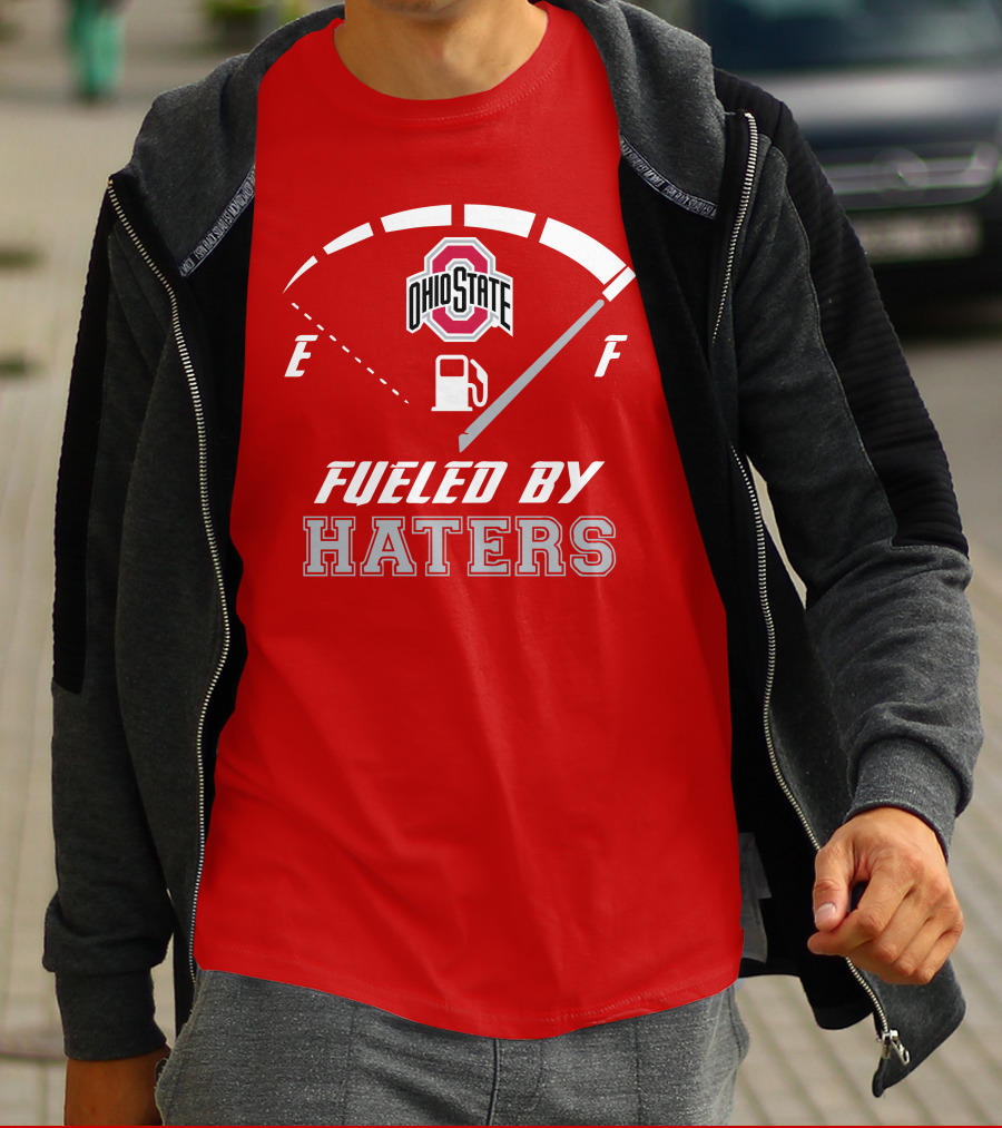 Ohio State Buckeyes Fueled By Haters Fuel Gauge T-Shirt