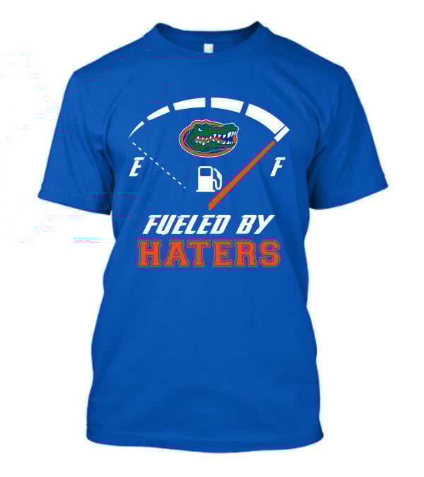 Florida Gators Fueled By Haters Fuel Gauge T-Shirt