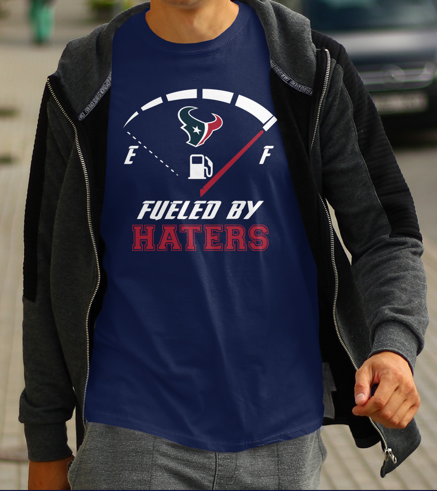 Houston Texans Fueled By Haters Fuel Gauge T-Shirt
