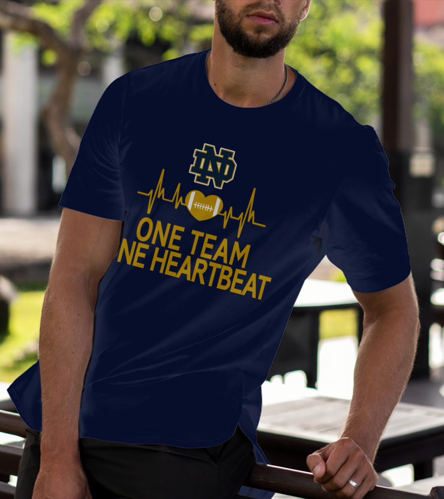 Notre Dame Fighting Irish One Team One Heartbeat Heartbeat Football T-Shirt